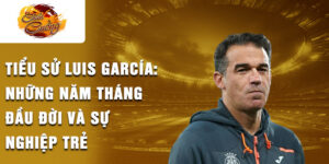 Tiểu sử luis garcía: những năm tháng đầu đời và sự nghiệp trẻ