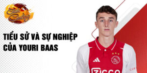 Tiểu sử và sự nghiệp của youri baas