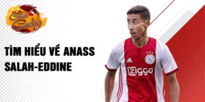Tìm hiểu về anass salah-eddine