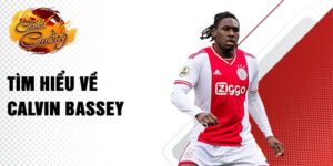Tìm hiểu về calvin bassey