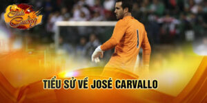 Tiểu sử về josé carvallo